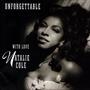 Natalie Cole - Unforgettable...With Love
